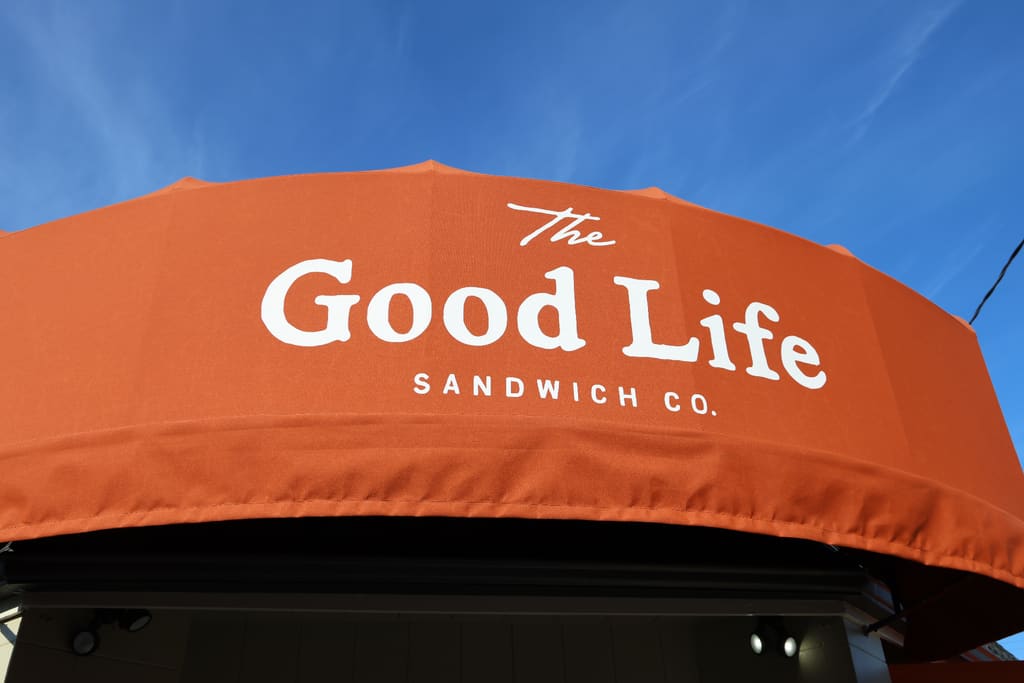 The Good Life Sandwich Co. storefront awning